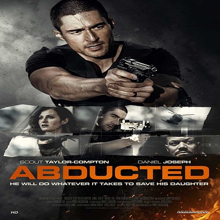 فیلم ربوده شده - Abducted 2018