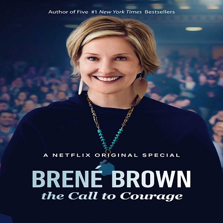 مستند برنه براون: ندای شجاعت - Brené Brown: The Call to Courage 2019